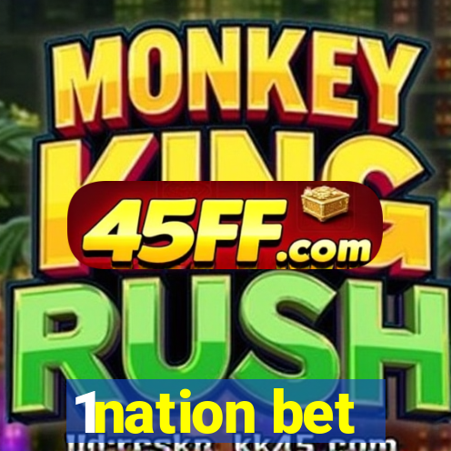 1nation bet